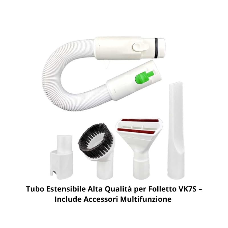 Ricambio compatibile per elettrodomestici | Tubo Estensibile Alta Qualità per Folletto VK7S – Include Accessori Multifunzione – Compatibilità Garantita con Vorwerk VK7 Serie